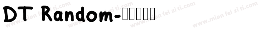 DT Random字体转换